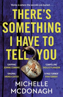 There's Something I Have to Tell You (eBook, ePUB) - McDonagh, Michelle