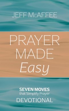 Prayer Made Easy (eBook, ePUB)
