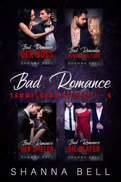 Bad Romance Sammelband (eBook, ePUB) - Bell, Shanna