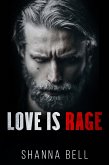 Love is Rage (eBook, ePUB)