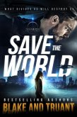 Save The World (Save The Humans, #3) (eBook, ePUB)