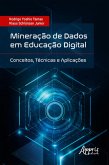 Mineração de dados em educação digital: conceitos, técnicas e aplicações (eBook, ePUB)