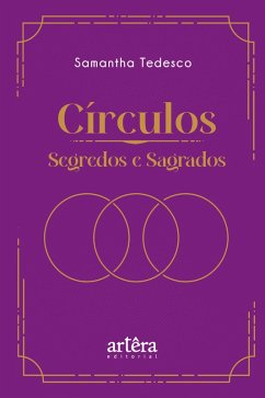 Cover Círculos: segredos e sagrados (eBook, ePUB)