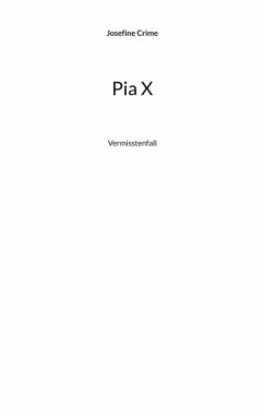 Pia X (eBook, ePUB)