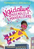 Ngidalwe ngendlela emangalisayo (eBook, ePUB) Ngidalwe ngendlela emangalisayo (eBook, ePUB)
