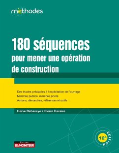 180 séquences pour mener une opération de construction (eBook, ePUB) - Haxaire, Pierre; Debaveye, Hervé