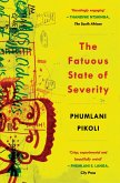 The Fatuous State of Severity (eBook, ePUB)