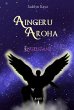 Aingeru Aroha - Band 1 (eBook, ePUB) - Bild 1