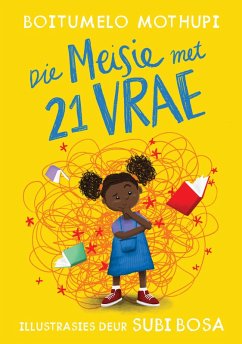 Die meisie met 21 vrae (eBook, ePUB) - Mothupi, Boitumelo