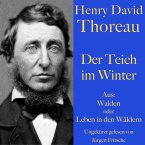 Henry David Thoreau: Der Teich im Winter (MP3-Download)