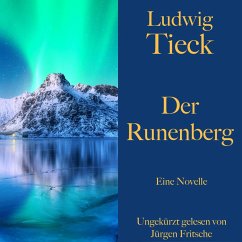 Ludwig Tieck: Der Runenberg (MP3-Download) - Tieck, Ludwig