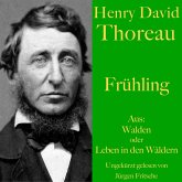 Henry David Thoreau: Frühling (MP3-Download)