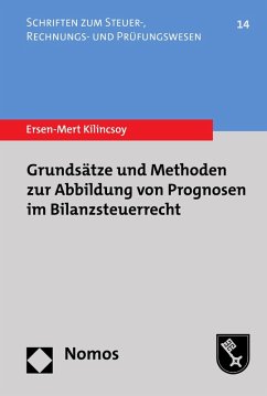Cover Grundsätze und Methoden zur Abbildung von Prognosen im Bilanzsteuerrecht (eBook, PDF)