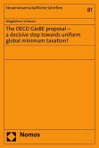 The OECD GloBE proposal - a decisive step towards uniform global minimum taxation? (eBook, PDF)