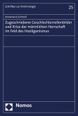 Zugeschriebene Geschlechterrollenbilder und Krise der männlichen Herrschaft im Feld des Hooliganismus (eBook, PDF)