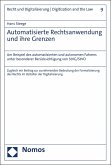Automatisierte Rechtsanwendung und ihre Grenzen (eBook, PDF)