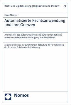 Automatisierte Rechtsanwendung und ihre Grenzen (eBook, PDF) - Steege, Hans