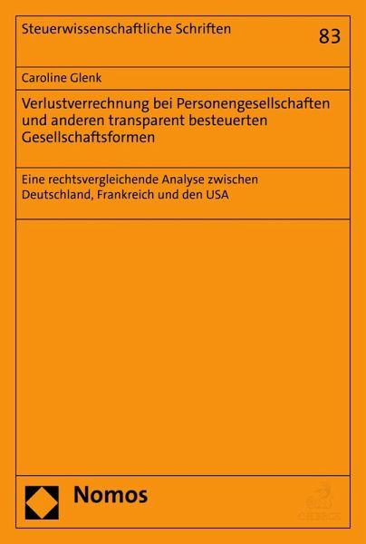 Verlustverrechnung bei Personengesellschaften und anderen transparent besteuerten Gesellschaftsformen (eBook, PDF) Verlustverrechnung bei Personengesellschaften und anderen transparent besteuerten Gesellschaftsformen (eBook, PDF)