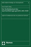 Der Straftatbestand des Sportwettbetruges gemäß § 265c StGB (eBook, PDF)