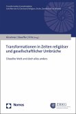 Transformationen in Zeiten religiöser und gesellschaftlicher Umbrüche (eBook, PDF)