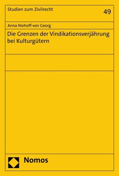 Cover Die Grenzen der Vindikationsverjährung bei Kulturgütern (eBook, PDF)