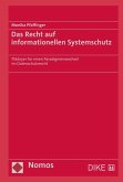 Das Recht auf informationellen Systemschutz (eBook, PDF)