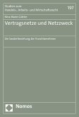 Vertragsnetze und Netzzweck (eBook, PDF)