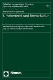 Urheberrecht und Remix-Kultur (eBook, PDF)