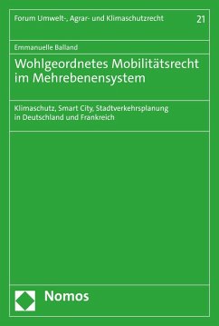 Wohlgeordnetes Mobilitätsrecht im Mehrebenensystem (eBook, PDF) - Balland, Emmanuelle