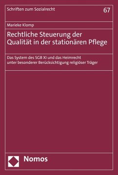 Rechtliche Steuerung der Qualität in der stationären Pflege (eBook, PDF) - Klomp, Marieke