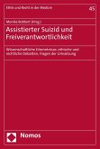Assistierter Suizid und Freiverantwortlichkeit (eBook, PDF)