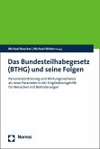 Das Bundesteilhabegesetz (BTHG) und seine Folgen (eBook, PDF)