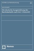 Die deutsche Ausgestaltung des Rechtsbehelfs nach Art. 5 EuInsVO (eBook, PDF)