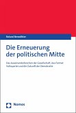 Die Erneuerung der politischen Mitte (eBook, PDF)