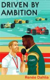 Driven By Ambition (Gamble Racing, #3) (eBook, ePUB)