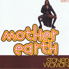 Stoned Woman - Mother Earth