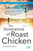 The Innocence of Roast Chicken (eBook, ePUB) The Innocence of Roast Chicken (eBook, ePUB)