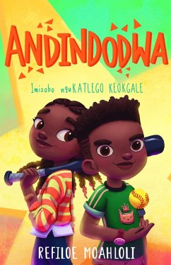 Andindodwa (eBook, ePUB) - Moahloli, Refiloe