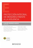 Protección integral de menores frente a la violencia (eBook, ePUB)