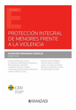 Protección integral de menores frente a la violencia (eBook, ePUB) - Fernández González, MªBegoña