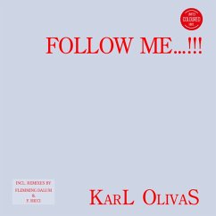 Follow Me...!!! - Olivas,Karl