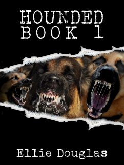 Hounded Book 1 (eBook, ePUB) - Douglas, Ellie