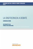 La digitocracia a debate (eBook, ePUB)