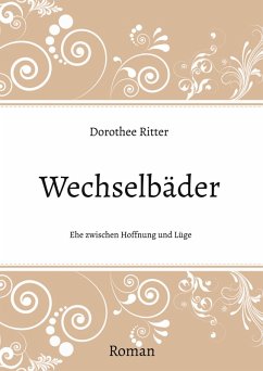 Wechselbäder (eBook, ePUB) - Ritter, Dorothee
