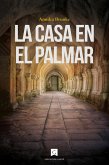 La casa en el Palmar (eBook, ePUB) La casa en el Palmar (eBook, ePUB)