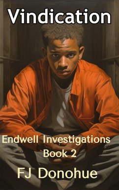 Vindication (Endwell Investigations, #2) (eBook, ePUB) - Donohue, Fj