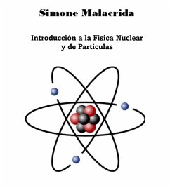 Introducción a la Física Nuclear y de Partículas (eBook, ePUB) - Malacrida, Simone