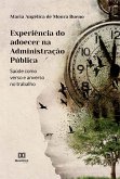 Experiência do adoecer na Administração Pública (eBook, ePUB)