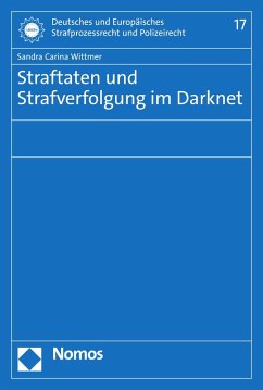 Straftaten und Strafverfolgung im Darknet (eBook, PDF) - Wittmer, Sandra Carina