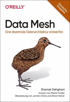 Data Mesh (eBook, ePUB) - Dehghani, Zhamak
